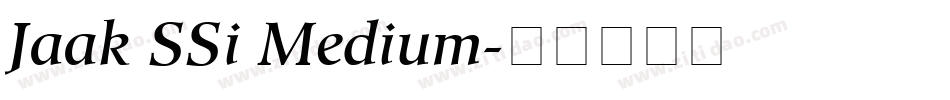 Jaak SSi Medium字体转换